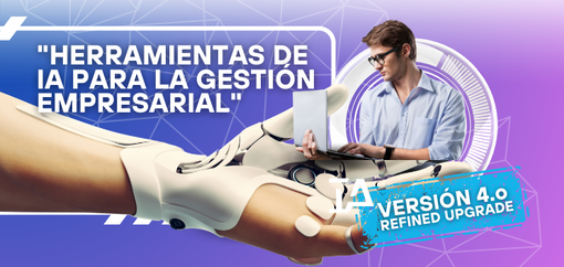 Course Image Herramientas IA para la gestión empresarial - Versión 4.0 Refined Upgrade